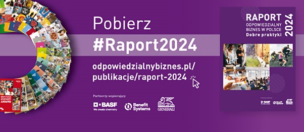 “Responsible Business in Poland. Best Practices 2024”, an annual report by the Responsible Business Forum